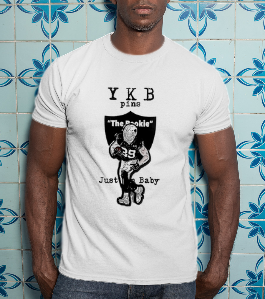 YKB Pins The Rookie Just Baby Las Vegas Raiders T-Shirt