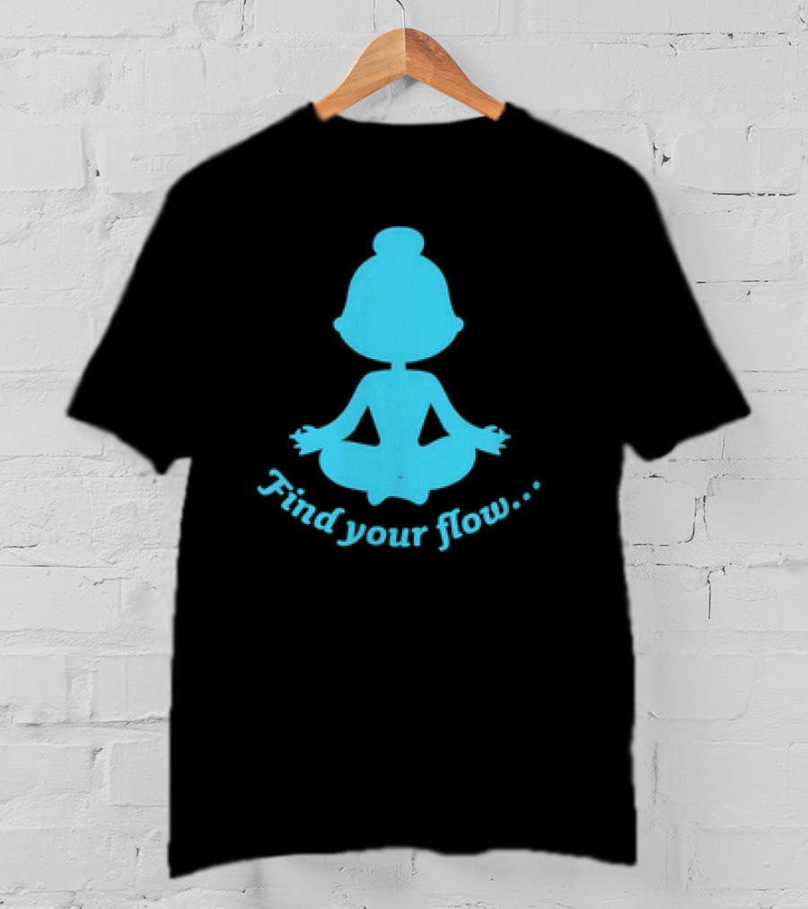 Find Your Flow Yoga Meditation T-Shirt