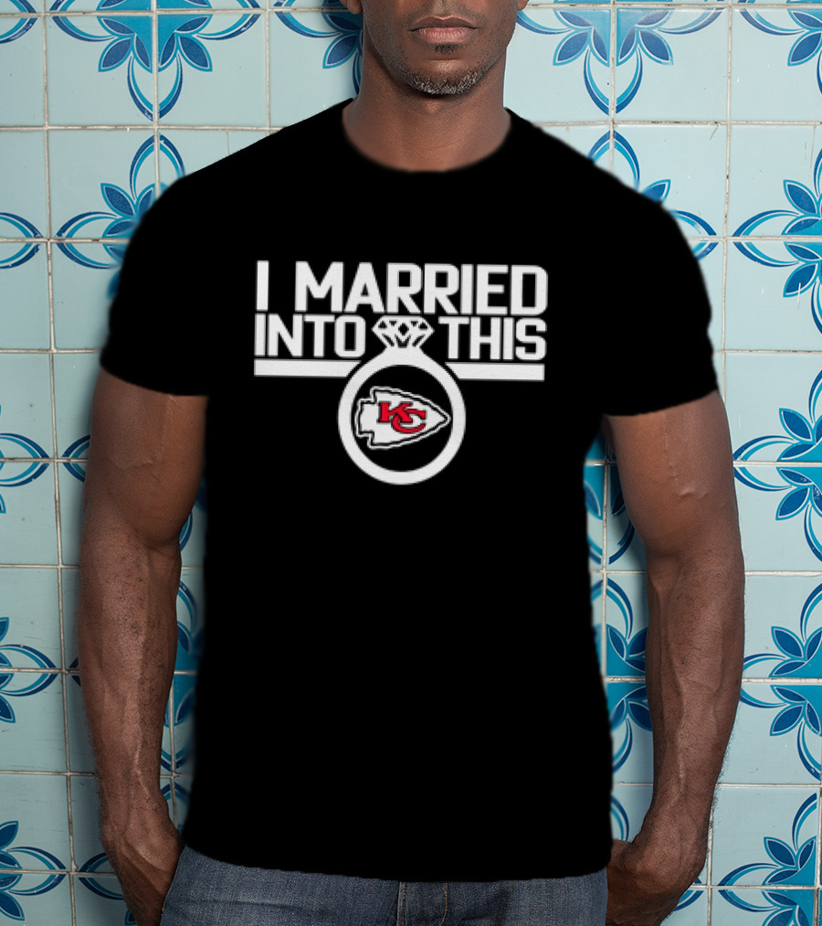 I Married Into This Kansas City Chiefs Logo Ring T-Shirt