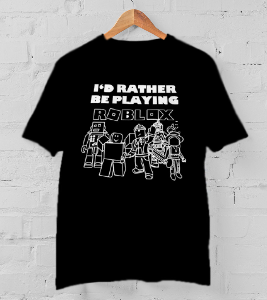 I’d Rather Be Playing Roblox Characters Fun Gaming Adventure T-Shirt