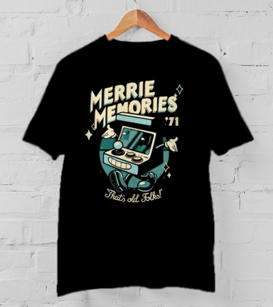 Merrie Memories Arcade '71 That's Old Folks Retro Gaming Console T-Shirt