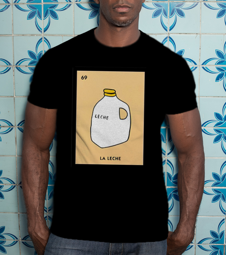Danny Duncan La Leche 69 Milk Jug T-Shirt