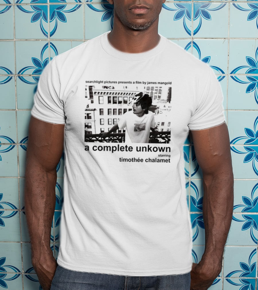 Searchlight Pictures Presents A Film By James Mangold A Complete Unknown Starring Timothée Chalamet T-Shirt