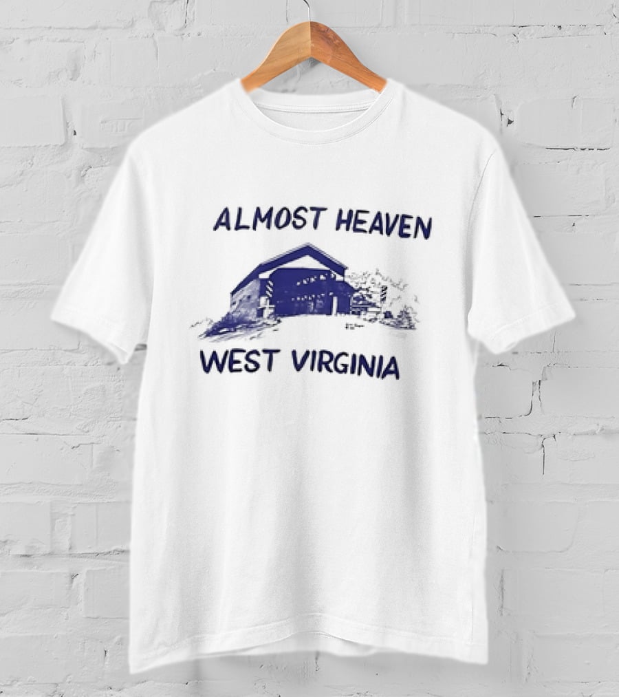 Almost Heaven West Virginia Covered Bridge Scenic T-Shirt