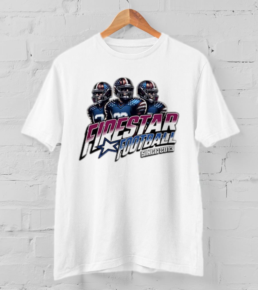 Firestar Football Since 2013 Team Players Star T-Shirt