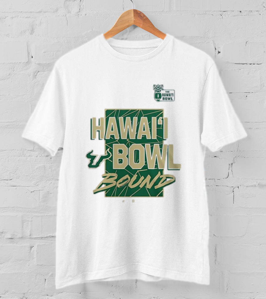 South Florida Bulls Hawai’i Bowl Bound The Hawai’i Bowl T-Shirt