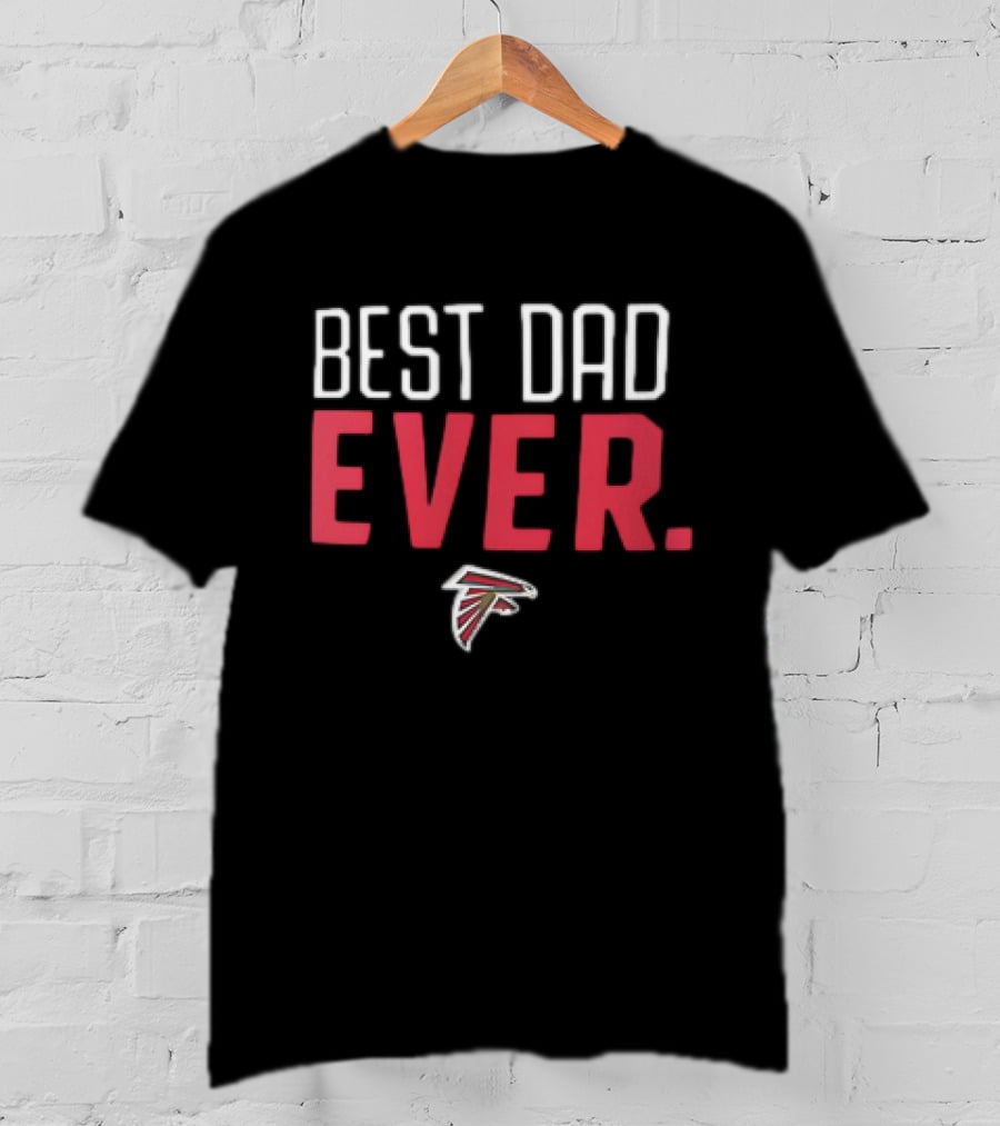Atlanta Falcons Best Dad Ever Falcon T-Shirt