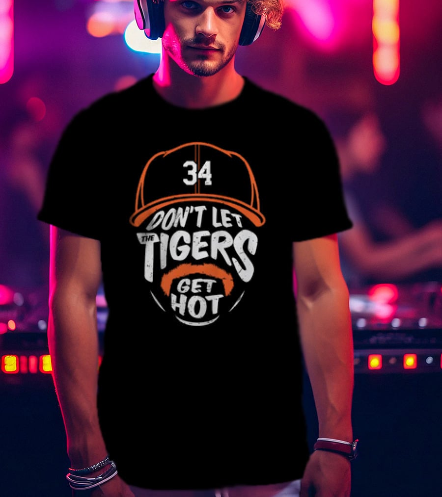 Jacob Ray Rogers 34 Detroit Tigers Don't Let The Tigers Get Hot Vintage T-Shirt