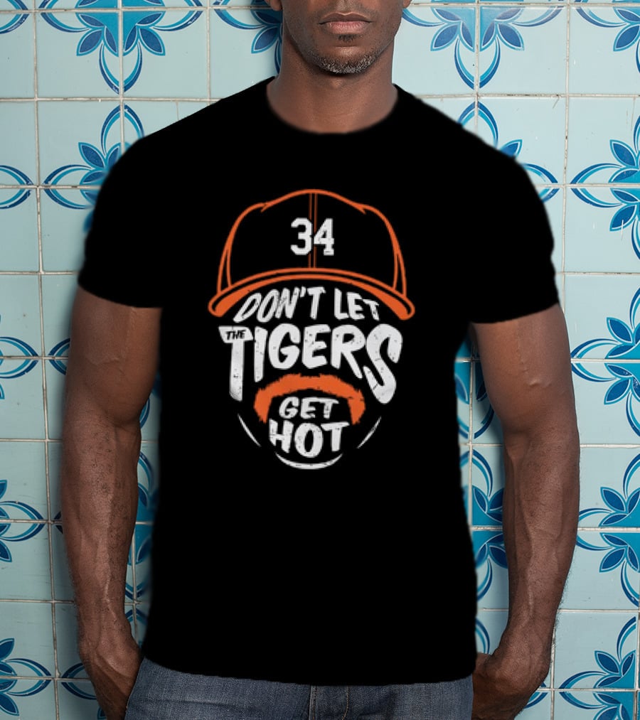 Jacob Ray Rogers 34 Detroit Tigers Don't Let The Tigers Get Hot Vintage T-Shirt