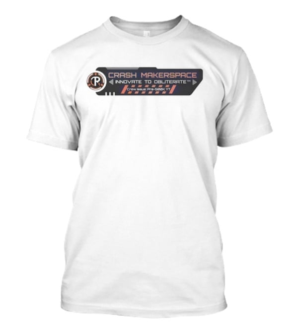 Crash Makerspace Innovate To Obliterate Crew Issue Pre-5282KT T-Shirt