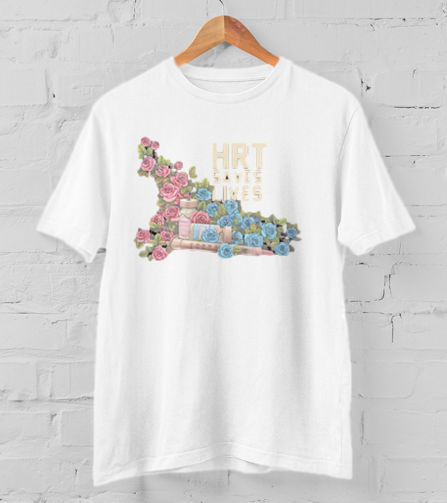 HRT Saves Lives Floral Design With Pink And Blue Roses And Medical Supplies T-Shirt