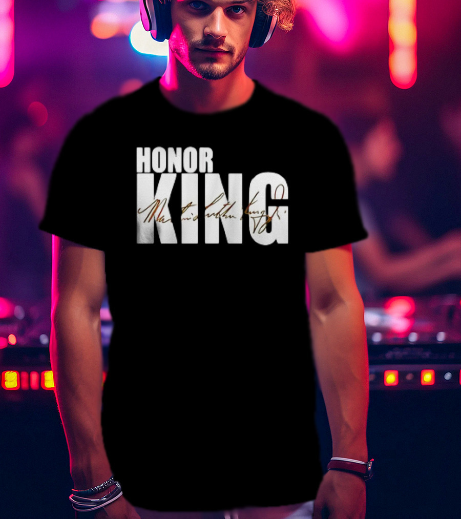 HONOR KING Dallas Mavericks 2025 Martin Luther King Day Signature T-Shirt