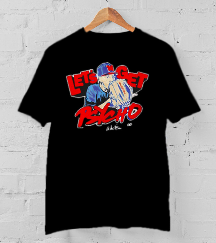 Let's Get Psycho Baseball Vintage Pitcher MLB T-Shirt