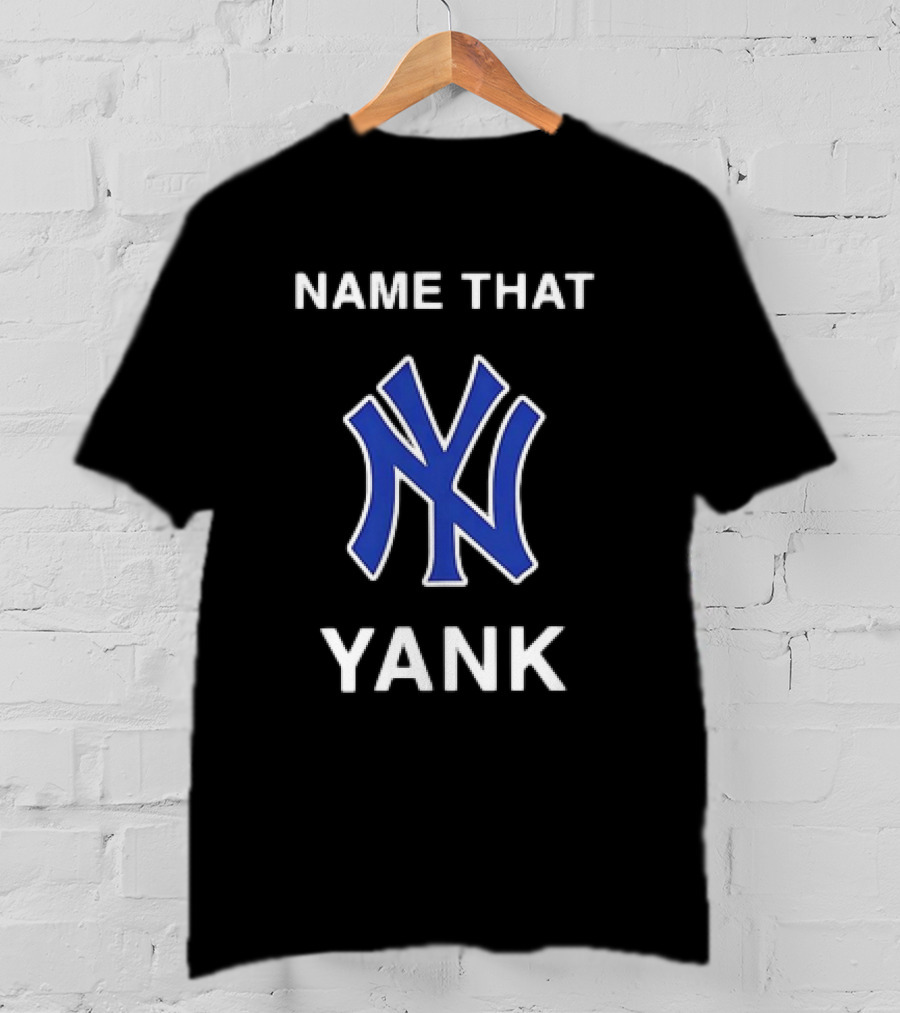 Name That Yank New York Yankees T-Shirt