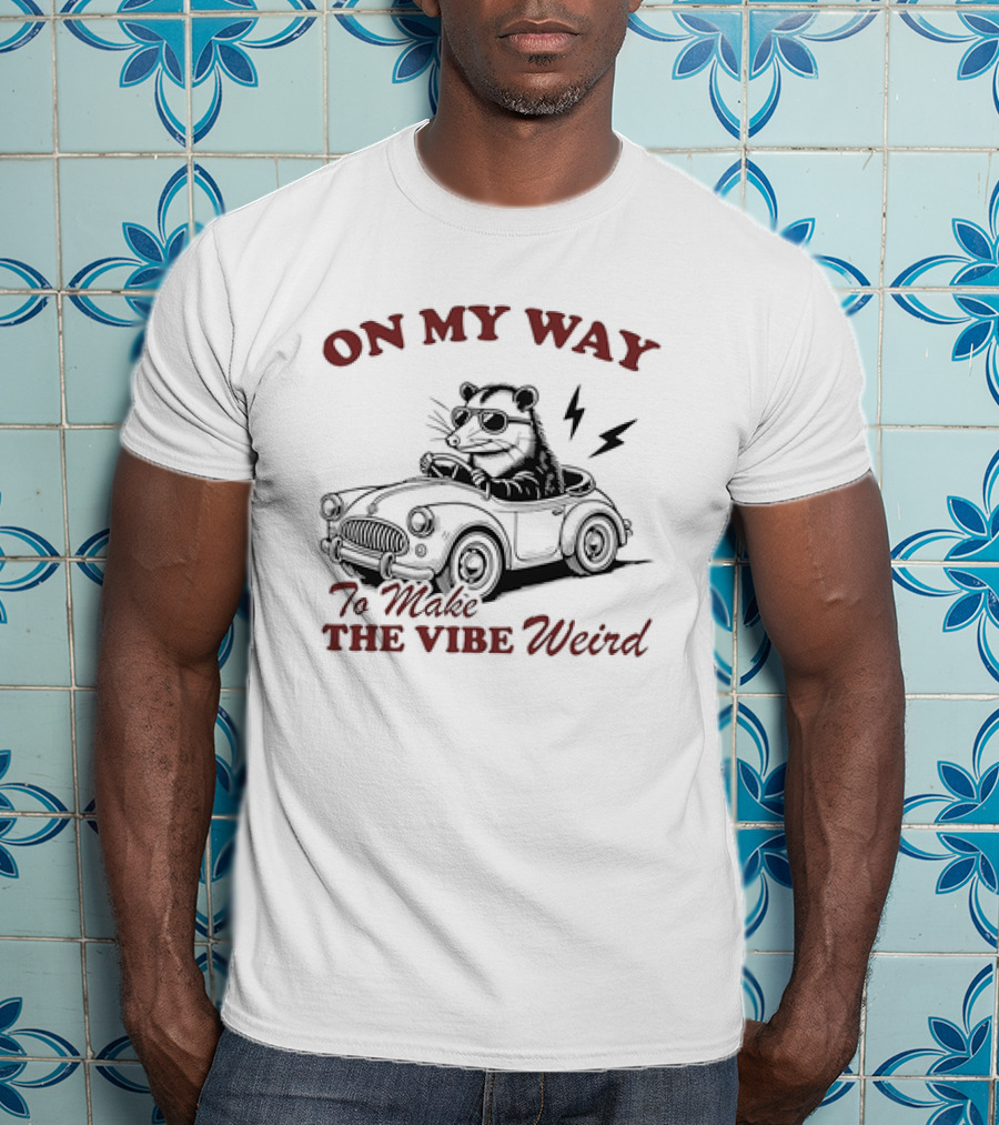 ON MY WAY TO MAKE THE VIBE WEIRD Opossum In Car With Sunglasses And Lightning Bolt T-Shirt