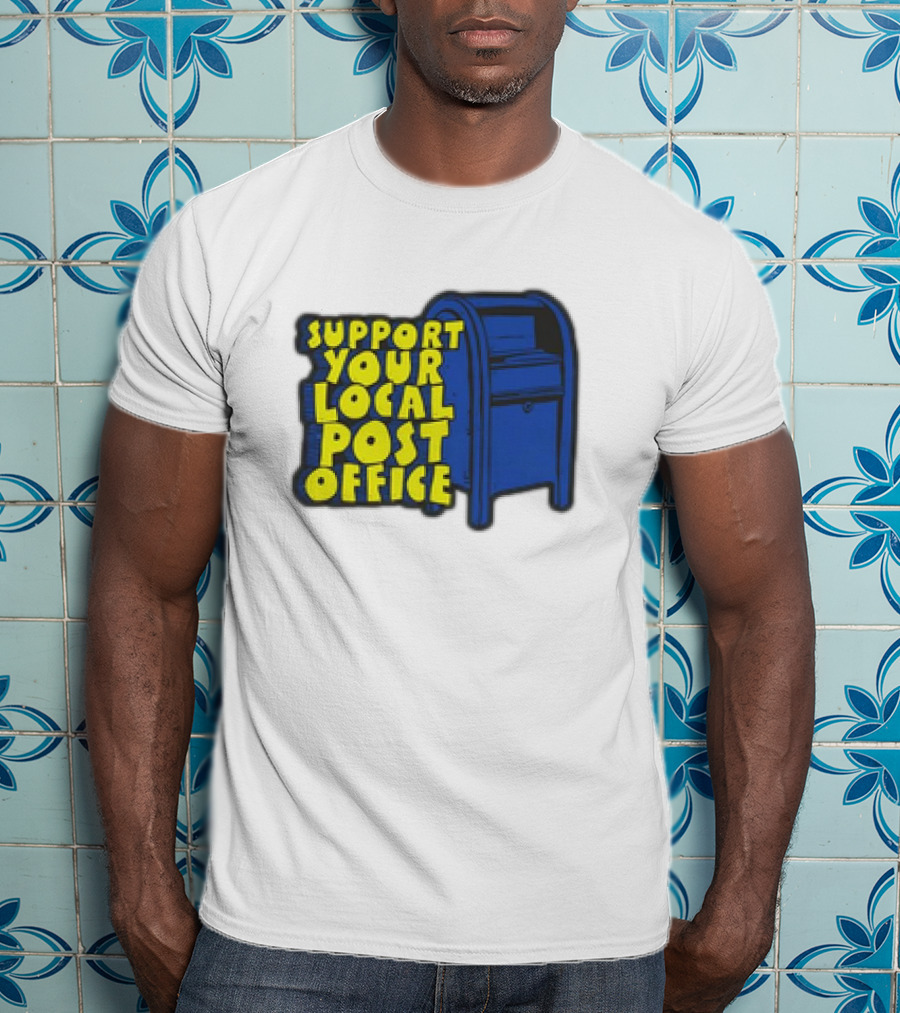 Support Your Local Post Office Blue Mailbox T-Shirt