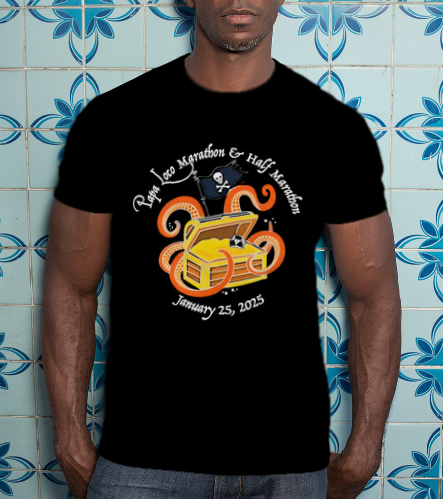 Papa Loco Marathon And Half Marathon January 25 2025 Pirate Treasure Chest With Octopus T-Shirt