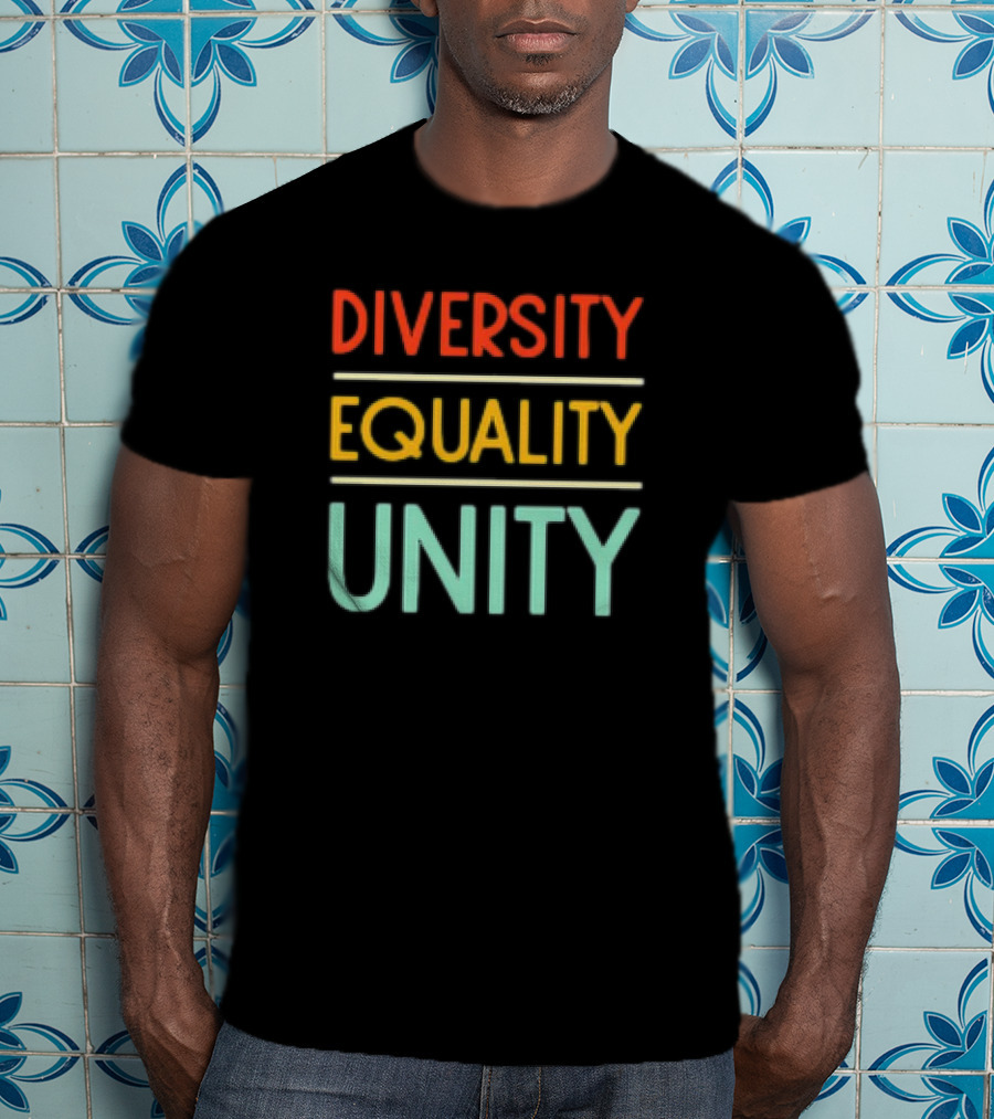 Diversity Equality Unity Bold Multicolor T-Shirt