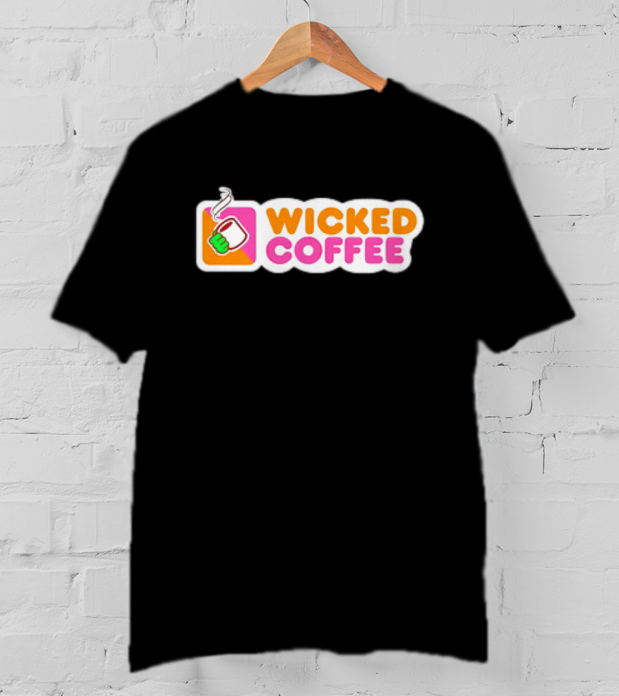 Wicked Coffee With Steaming Cup Emoji In Bold Pink And Orange Letters T-Shirt