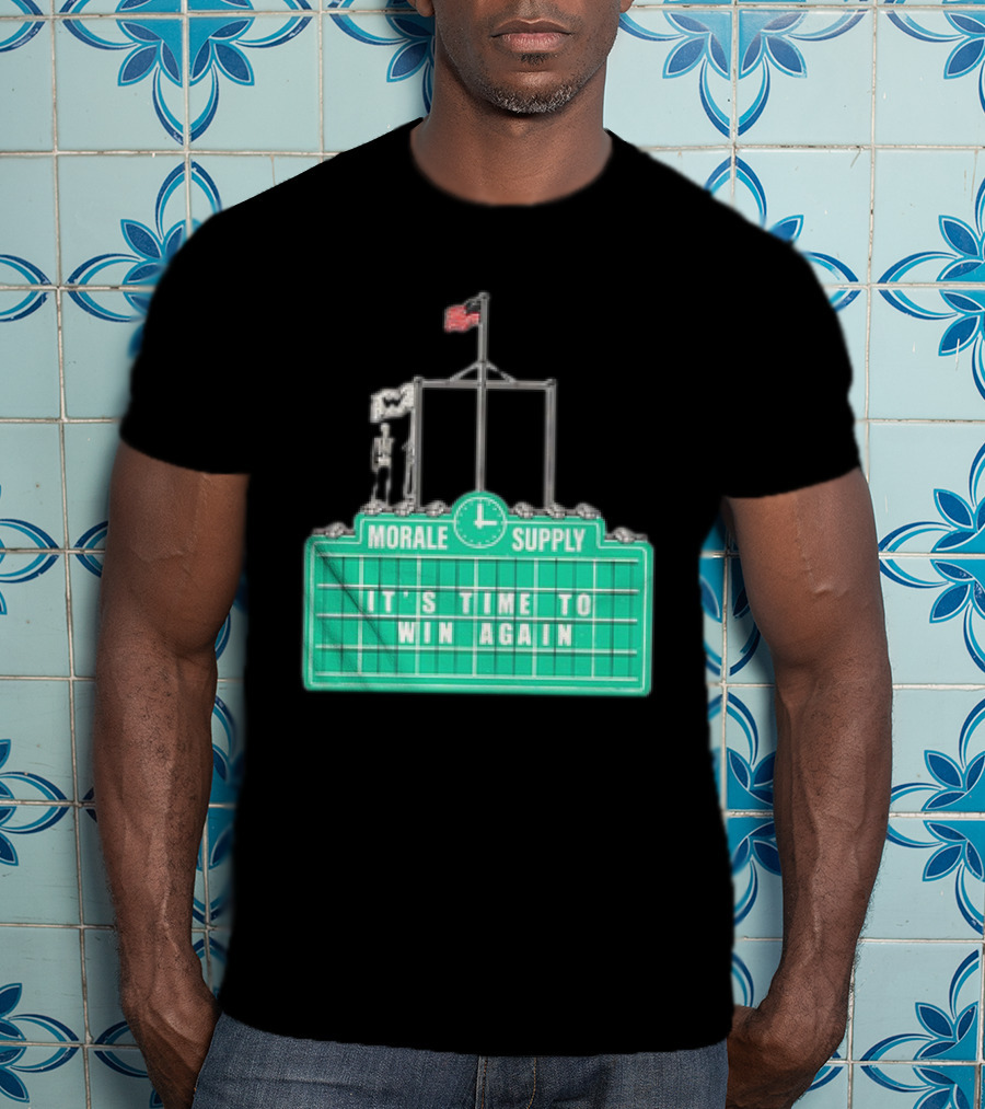 Morale Supply It's Time To Win Again Scoreboard Flag Clock T-Shirt