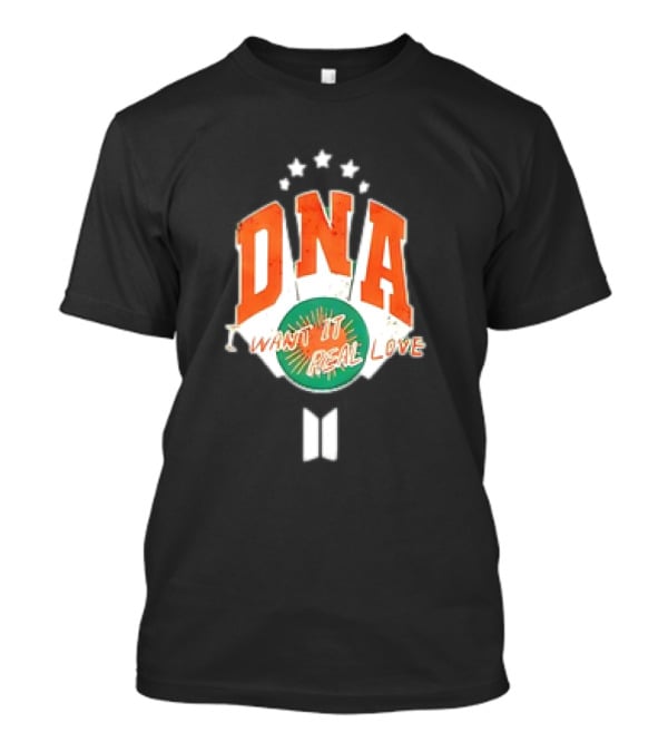 DNA I Want It Real Love BTS Inspired T-Shirt