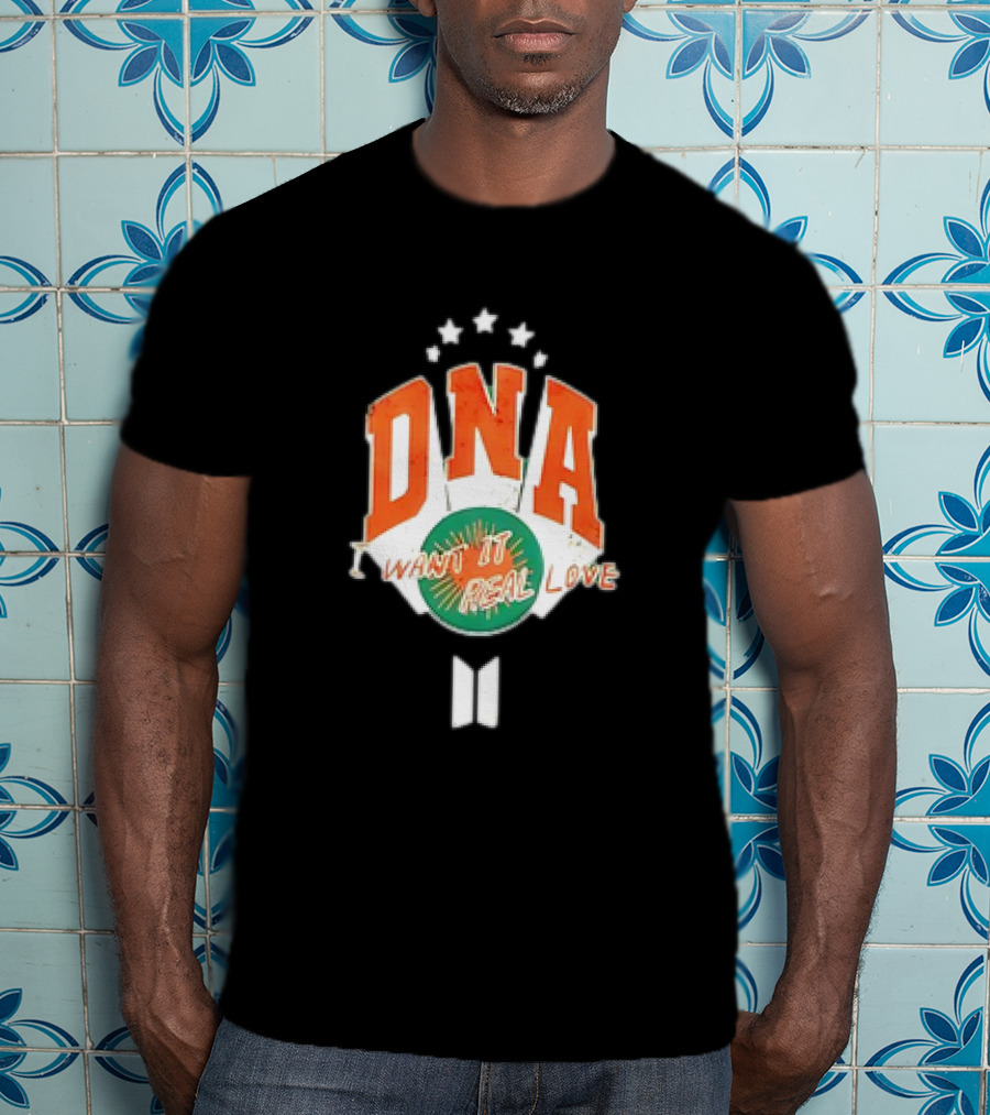 DNA I Want It Real Love BTS Inspired T-Shirt