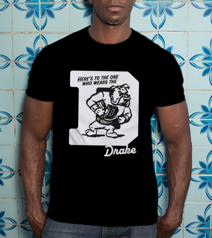 Drake Bulldogs Here's To The One Who Wears The D Retro T-Shirt