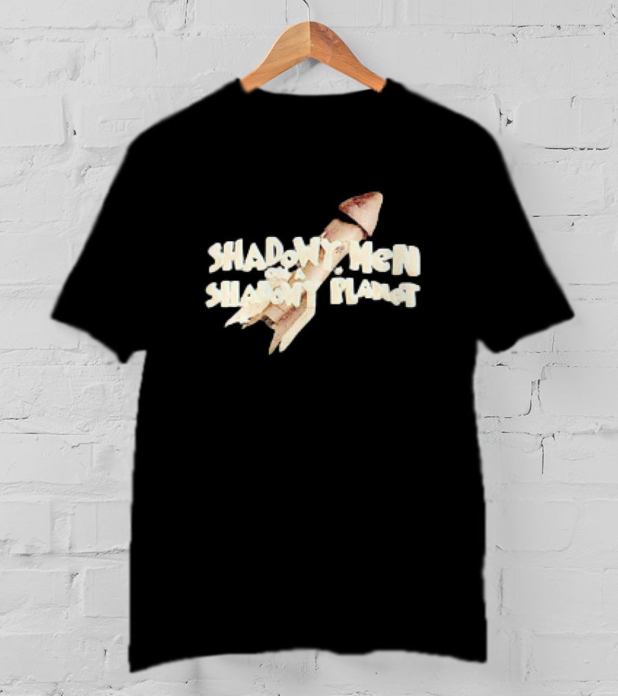 Shadowy Men On A Shadowy Planet Rocket T-Shirt