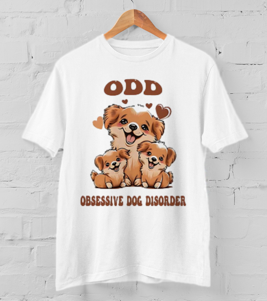ODD Obsessive Dog Disorder Cute Puppy Family With Hearts T-Shirt