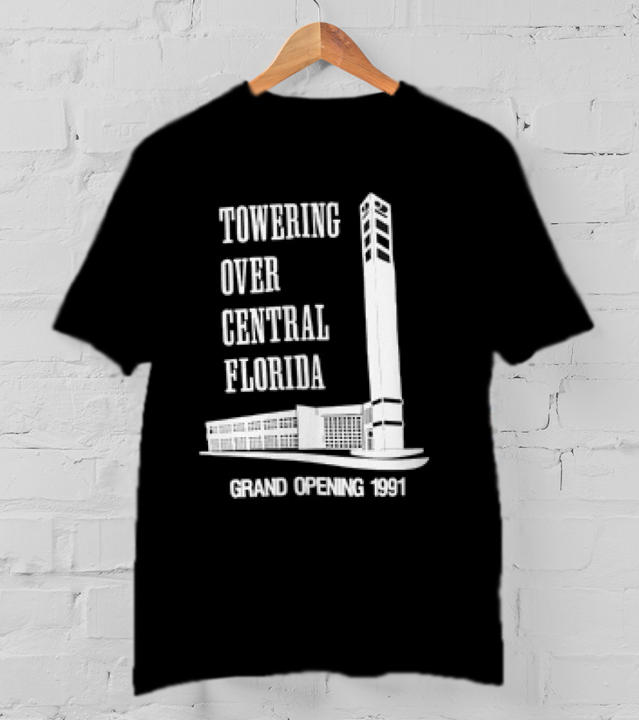 Towering Over Central Florida Grand Opening 1991 Clock Tower Building T-Shirt
