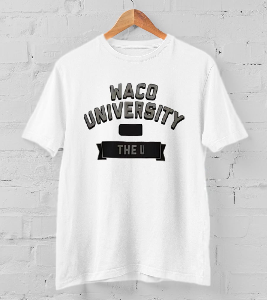 Waco University The U T-Shirt