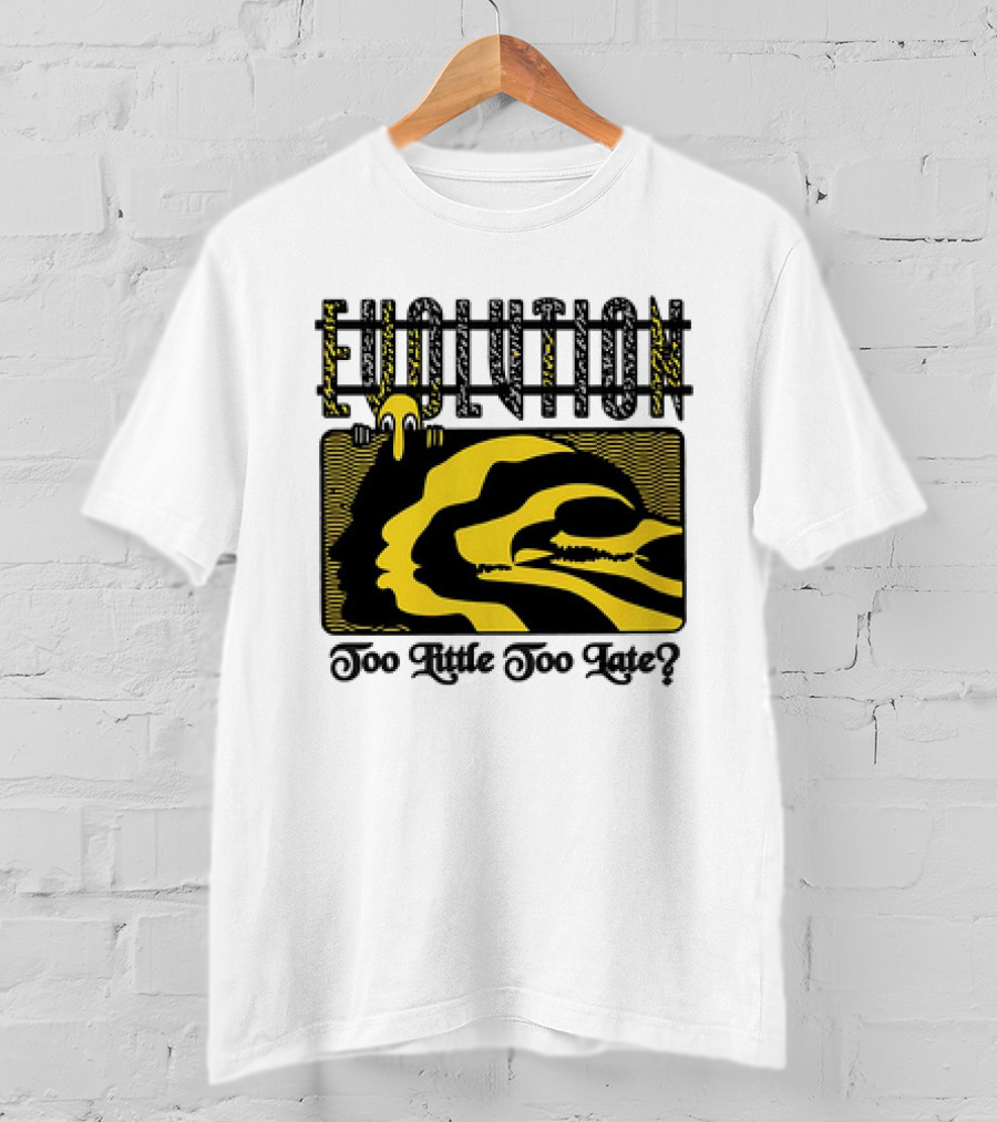 Evolution Too Little Too Late? Bold Yellow And Black T-Shirt