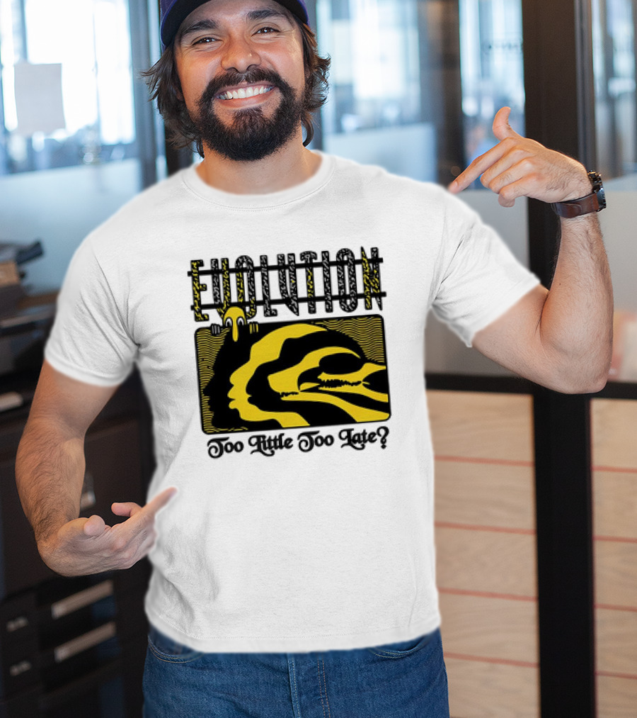 Evolution Too Little Too Late? Bold Yellow And Black T-Shirt