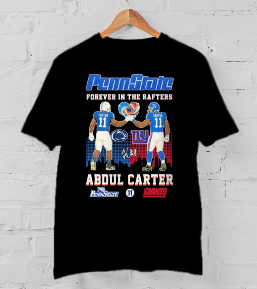 Penn State Forever In The Rafters Abdul Carter 11 New York Giants T-Shirt