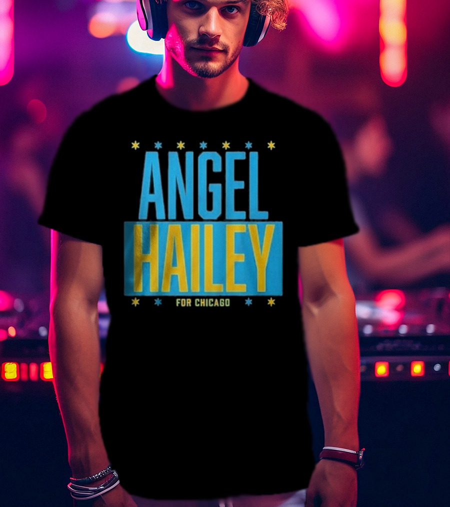 Angel Hailey For Chicago T-Shirt