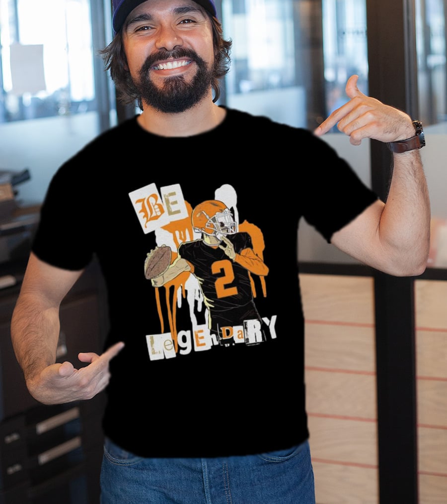 Be Legendary Cleveland Browns Football Player Number 2 T-Shirt