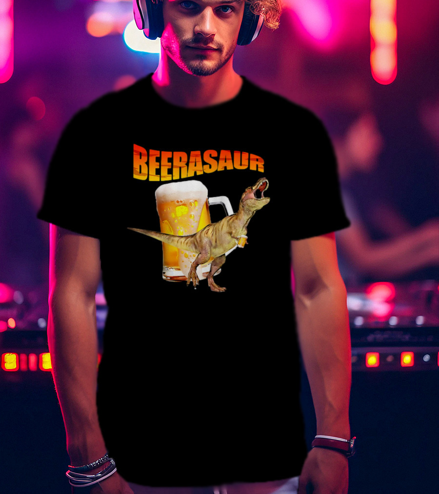 Beerasaur Dinosaur With Beer Ferocious Roar T-Shirt