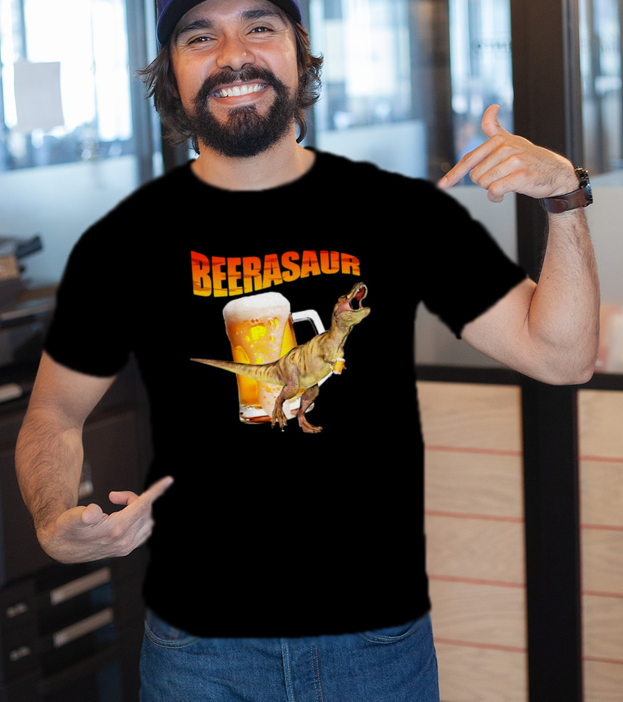 Beerasaur Dinosaur With Beer Ferocious Roar T-Shirt