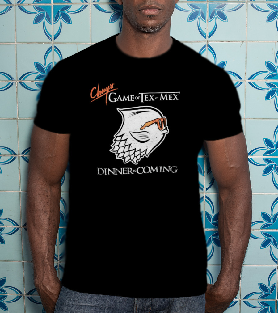 Chuy’s Game Of Tex-Mex Dinner Is Coming Cool Sunglasses Owl Design T-Shirt
