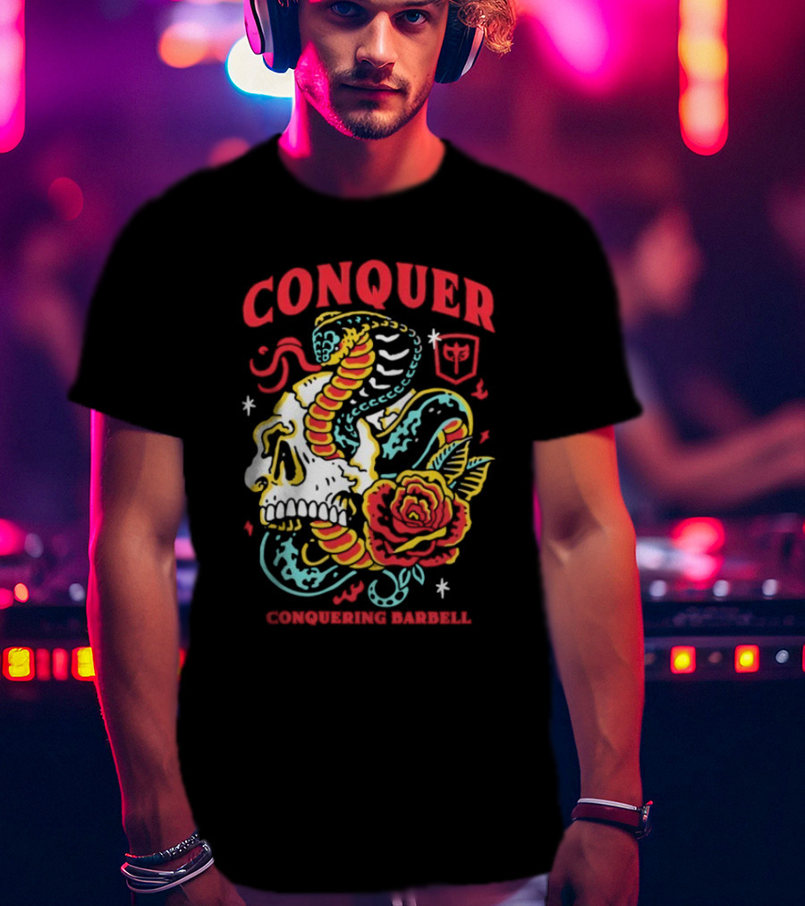 Conquer Skull Snake Rose Conquering Barbell T-Shirt