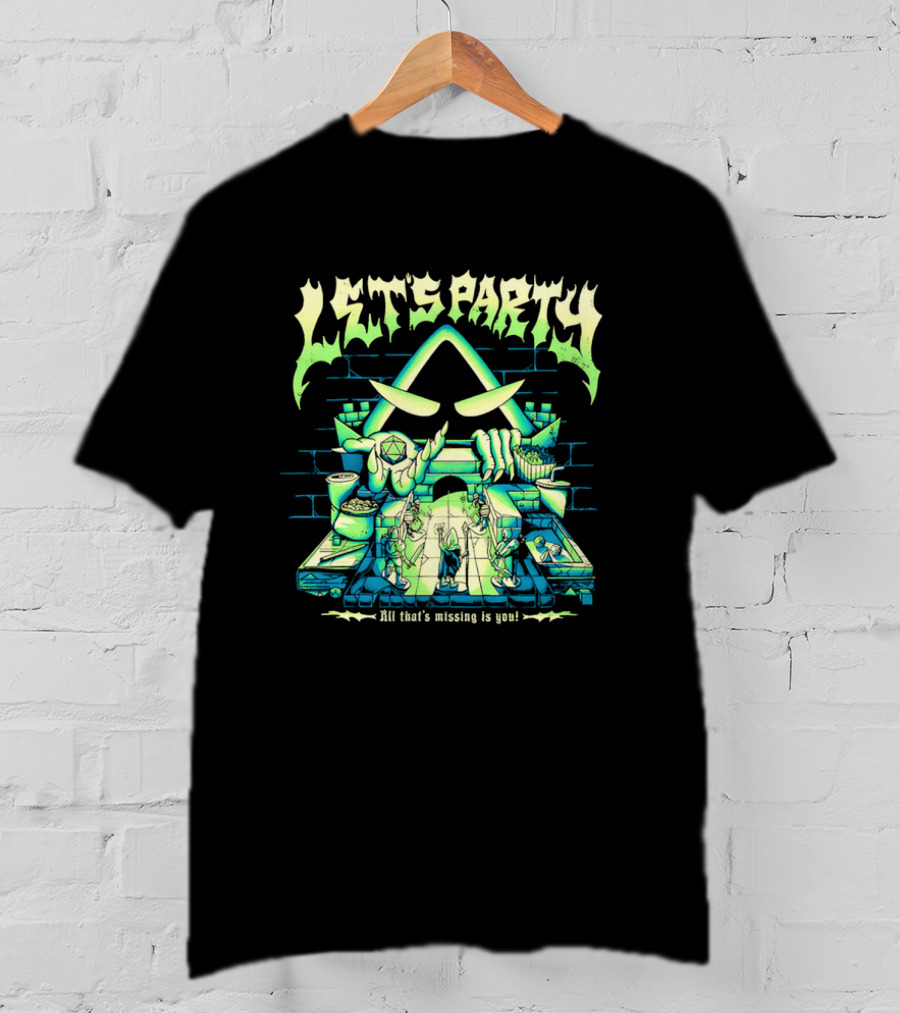 Let's Party All That's Missing Is You Critical Role Game Night T-Shirt