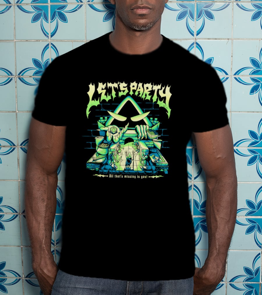 Let's Party All That's Missing Is You Critical Role Game Night T-Shirt