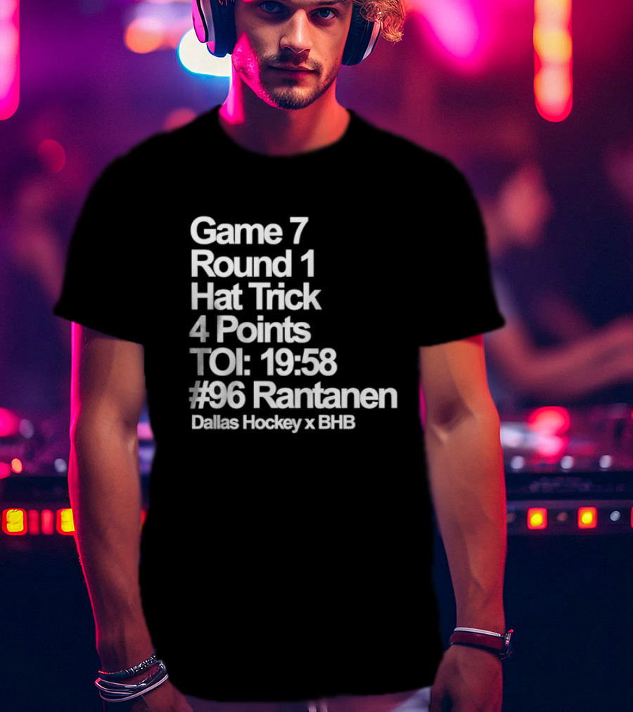 Dallas Hockey Game 7 Round 1 Hat Trick 4 Points TOI 19:58 #96 Rantanen T-Shirt