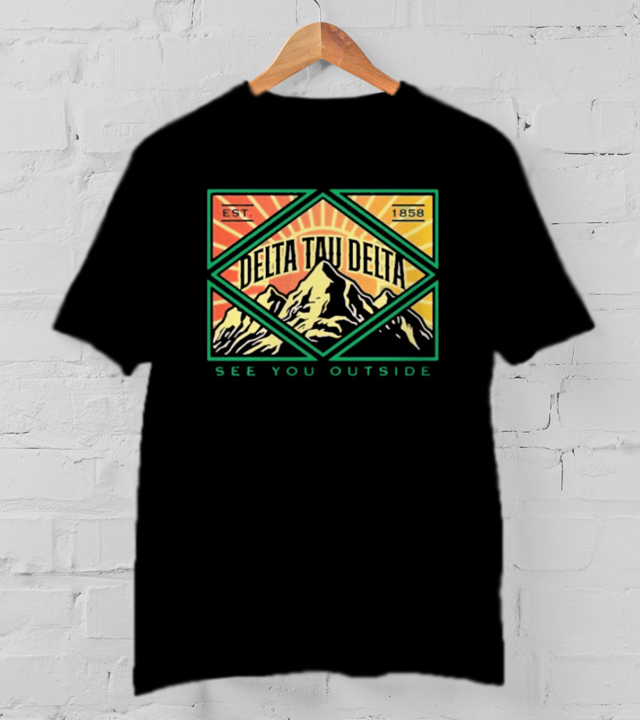 Delta Tau Delta See You Outside 1858 Mountain Sunburst T-Shirt