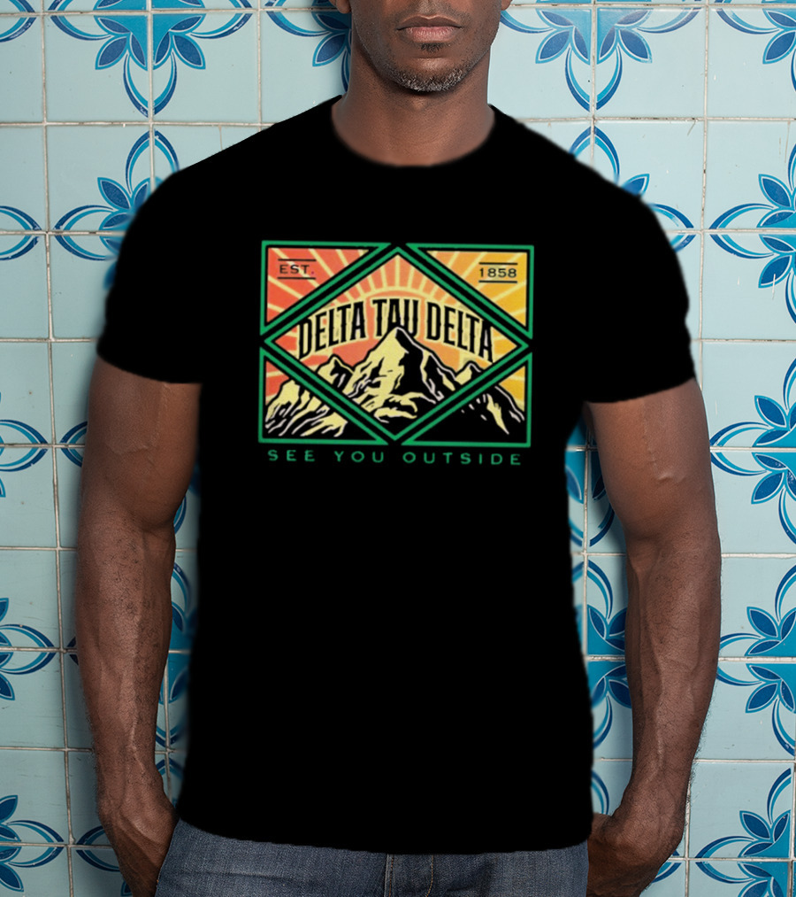 Delta Tau Delta See You Outside 1858 Mountain Sunburst T-Shirt