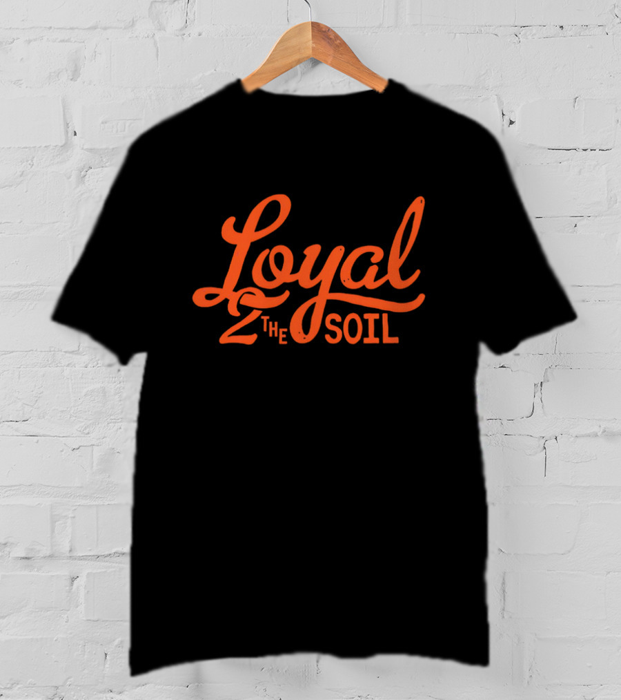 Loyal To The Soil FC Cincinnati T-Shirt