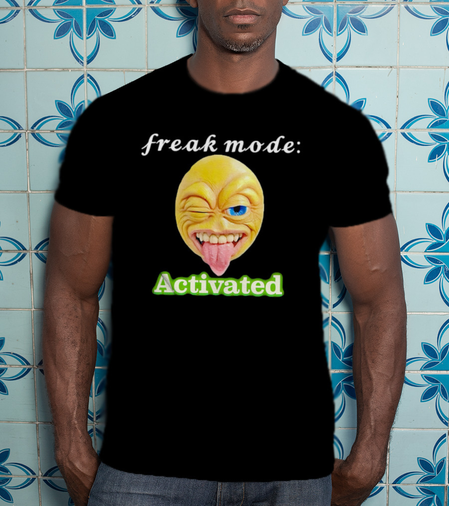 Freak Mode Activated Winking Tongue Out Emoji T-Shirt