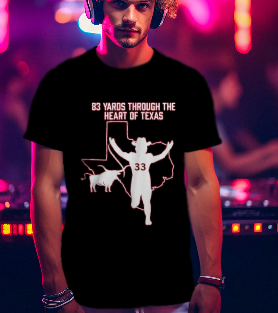 83 Yards Through The Heart Of Texas Longhorns 33 Cowboy Touchdown T-Shirt