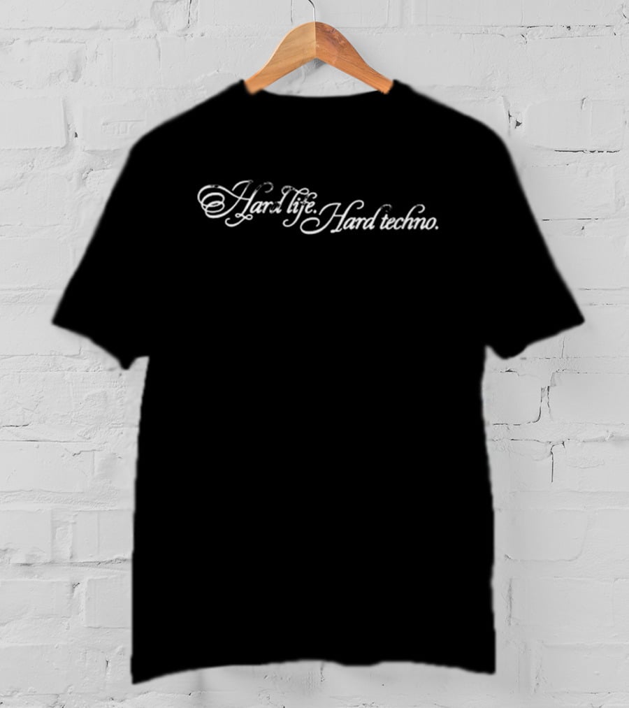 808 Hard Life Hard Techno T-Shirt