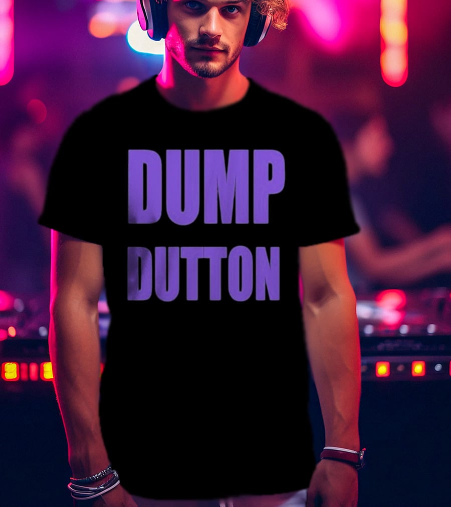 Ali France Dump Dutton T-Shirt